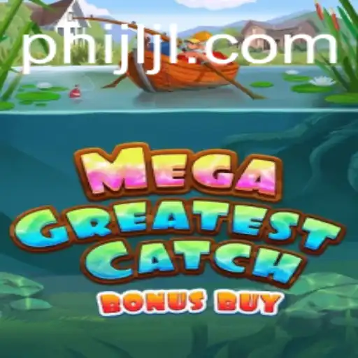 MegaGreatestCatchBonusBuy: A Deep Dive into the Latest Gaming Sensation