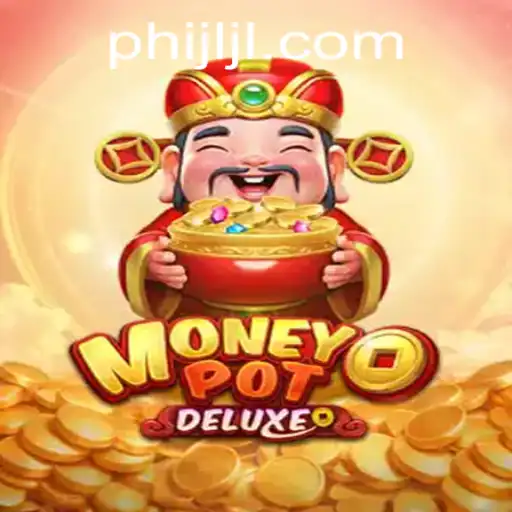 Exploring MoneyPotDELUXE: A Modern Gaming Phenomenon with JLJL.PH