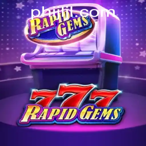 RapideGems777: Unveiling the Excitement of JLJL.PH